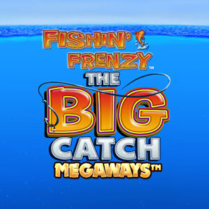 Fishin Frenzy Big Catch Megaways Review – RTP 95%